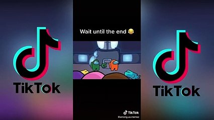 Among Us Tik Tok Memes  (Part 2) 