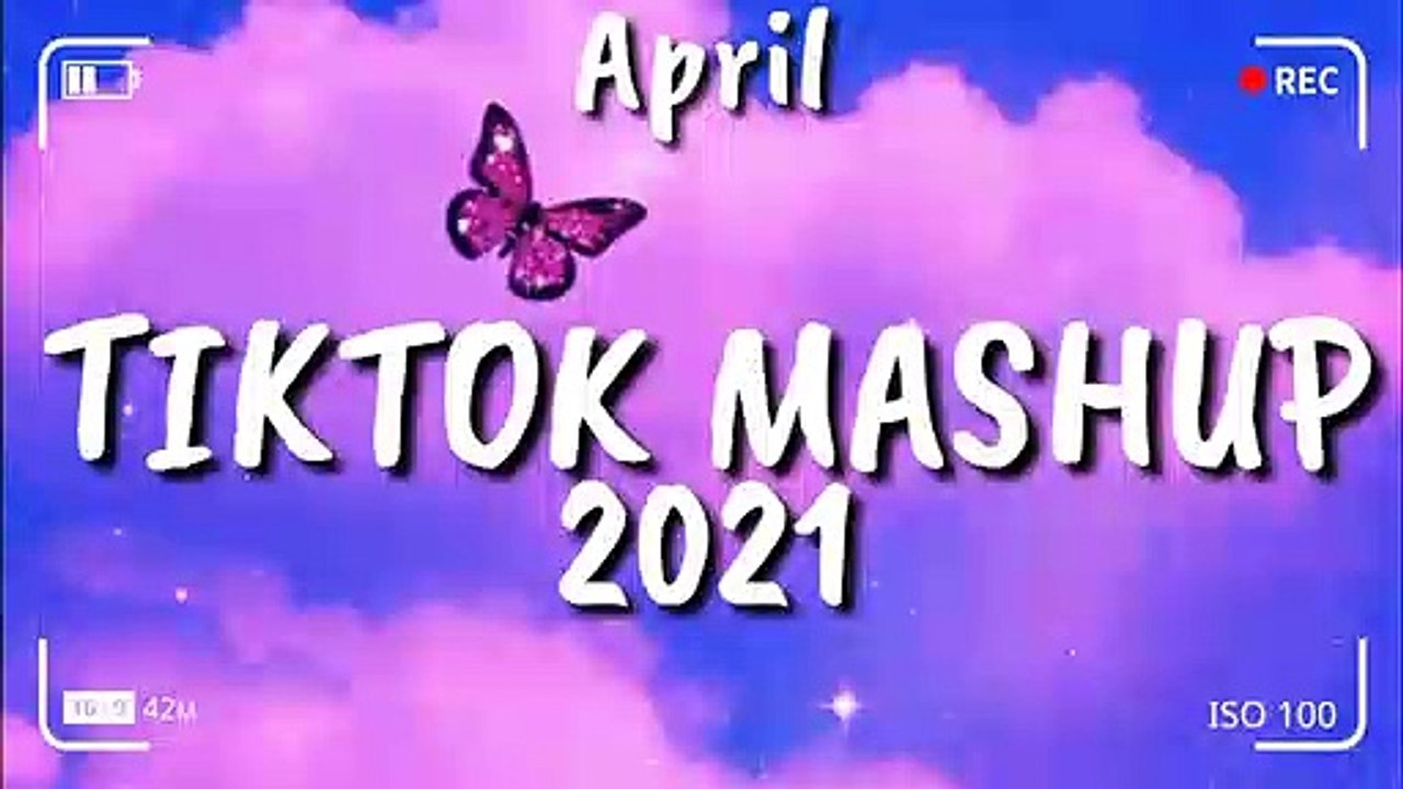 Tiktok Mashup April 2021⭐⭐ (Not Clean)⭐⭐
