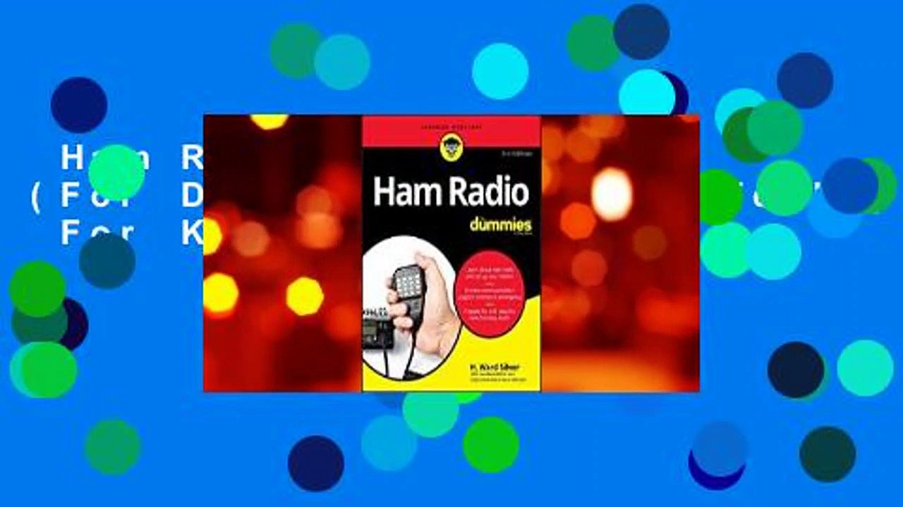 Ham Radio For Dummies (For Dummies For Kindle video Dailymotion