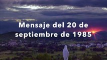 Mensaje de la Reina de La Paz del 20 de septiembre de 1985