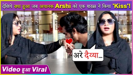 Download Video: OMG! A Fan Kissed Arshi Khan At Airport Without Her Consent | Video Goes Viral