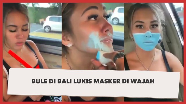 Demi Konten, Bule di Bali Ini Lukis Masker di Wajah dan Kelabui Satpam