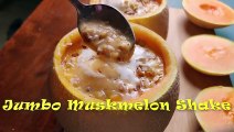 Jumbo Muskmelon shake | Summer Drink | Milkshake | Karbuja milkshake | Stay Healthy | Vitmin C |