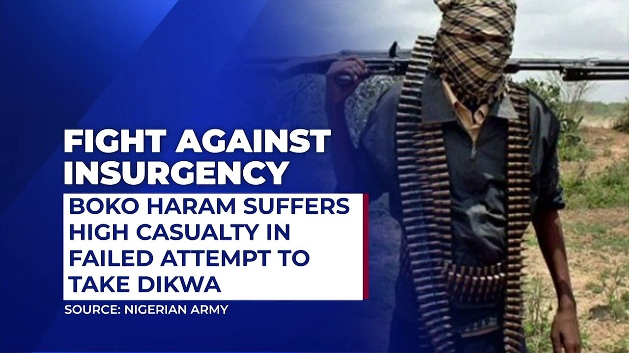 Boko Haram suffers high casualty in failed attempt to take Dikwa