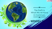International Mother Earth Day 2021 Quotes, Images & Save Nature Slogans For a Sustainable Future