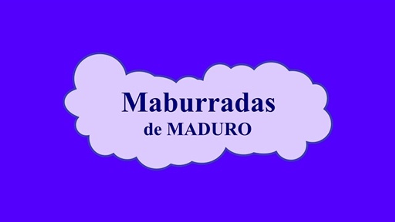 Maburradas de Maduro