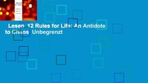 Lesen  12 Rules for Life: An Antidote to Chaos  Unbegrenzt