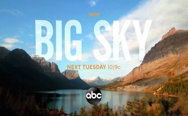 Big Sky - Promo 1x13