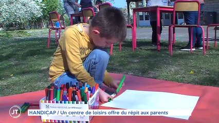 HANDICAP / Un centre de loisirs offre du répit aux parents
