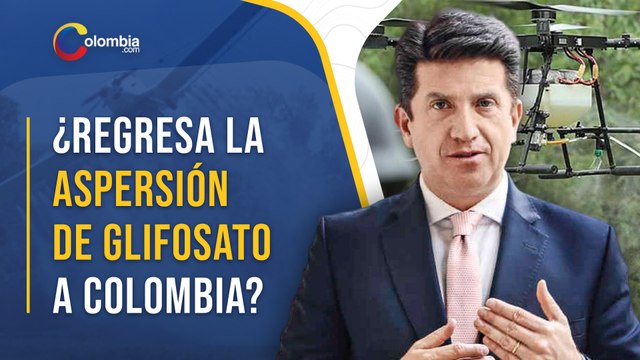 Retornan fumigaciones con glifosato en Colombia para erradicar cultivos ilícitos