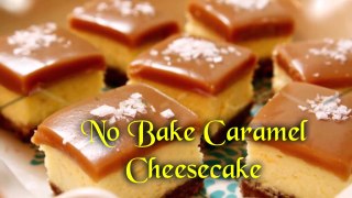 No-Bake Caramel Cheesecake/ Philadelphia Cheesecake / Shobanas Kitchen