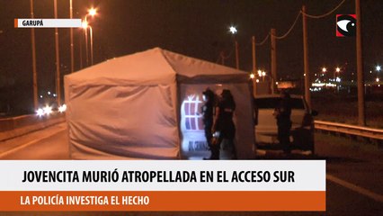 Jovencita murió atropellada en el acceso Sur