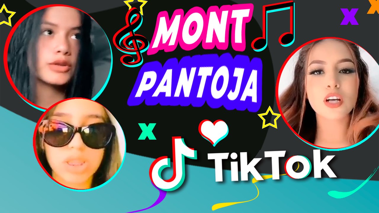 La canción del momento - Mont Pantoja - Diviértete con este Trend - TIKTOK  2021