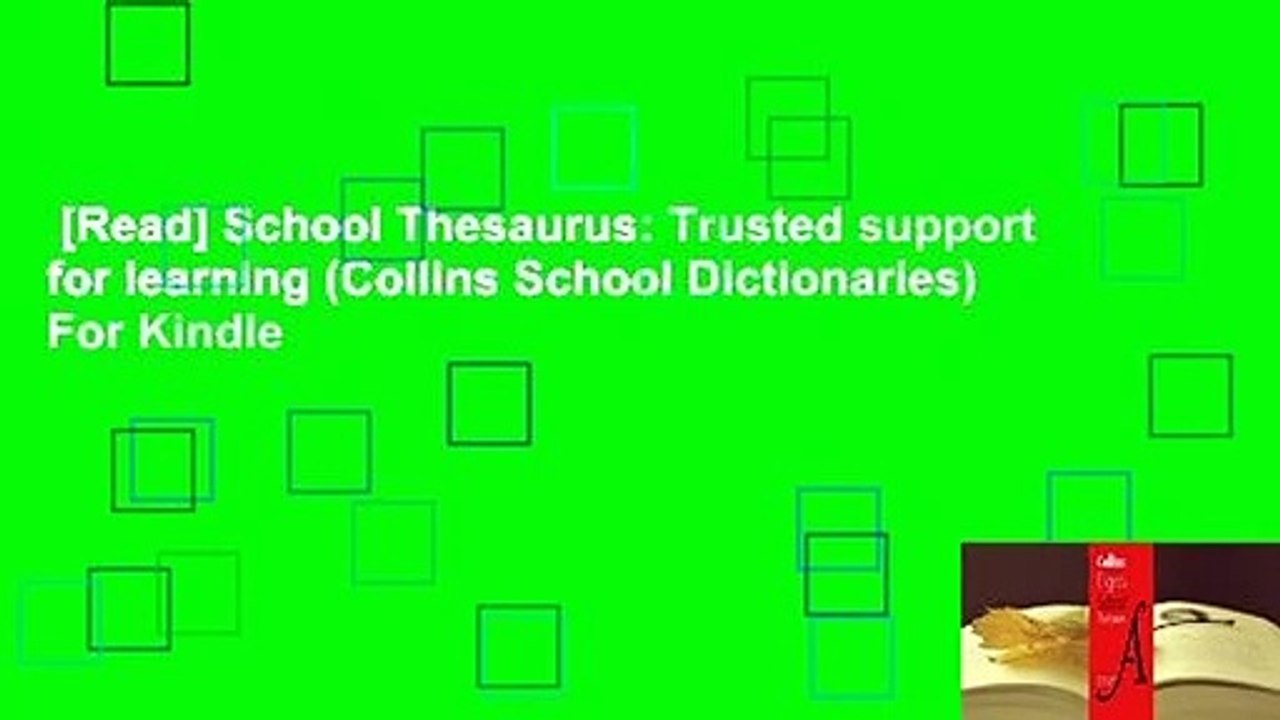 [Read] School Thesaurus Trusted support for learning (Collins School