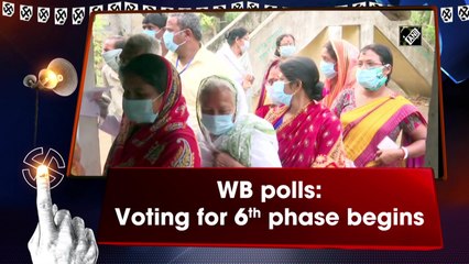 WB polls: Voting for 6th phase begins