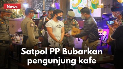 BUBAR !!! KAFE MASIH BUKA HINGGA JAM 22.00 SIAP-SIAP DI BUBARKAN SATPOL PP !!