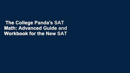 The College Panda's SAT Math: Advanced Guide and Workbook for the New SAT  Best Sellers Rank : #3