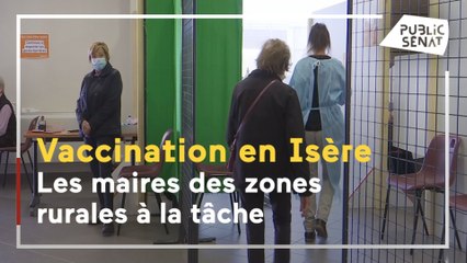 Vaccination à la campagne, le rôle central des élus locaux en Isère