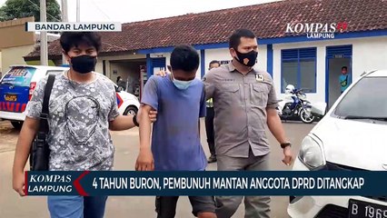 Buron 4 Tahun, Pembunuh Mantan Anggota DPRD Mesuji Diringkus Polisi