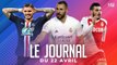 LE PSG ET MONACO EN 1/2 DE LA COUPE DE FRANCE, BENZEMA PORTE LE REAL MADRID I LES INFOS FOOT DU JOUR