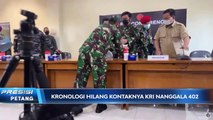 Kronologi Hilangnya Kapal Selam KRI Nanggala 402 Versi Kasal