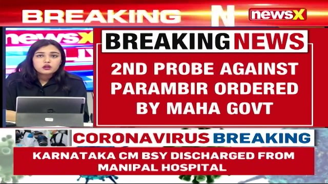 Trouble Mounts For Parambir Singh _ Second Probe Ordered By Maha Govt _ NewsX