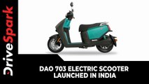 DAO 703 Electric Scooter Launched In India | 70Km/h Top Speed & 100Km Range
