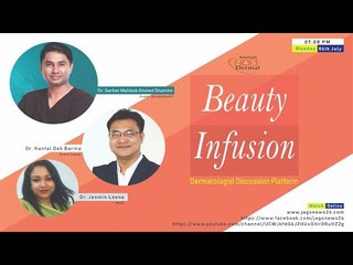 Beauty Infusion | Episode 4 | Jagonews24.com
