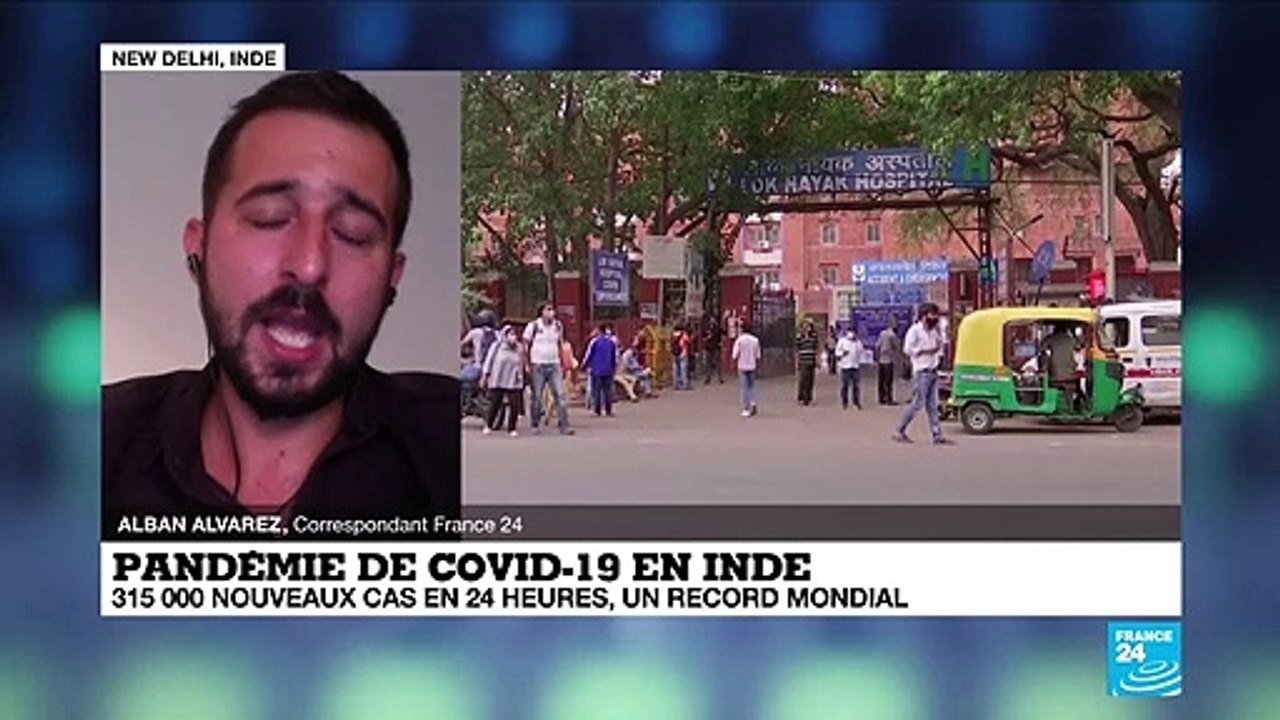 Pandémie de Covid-19 en inde : 315 000 nouveaux cas en 24 heures, un record mondial