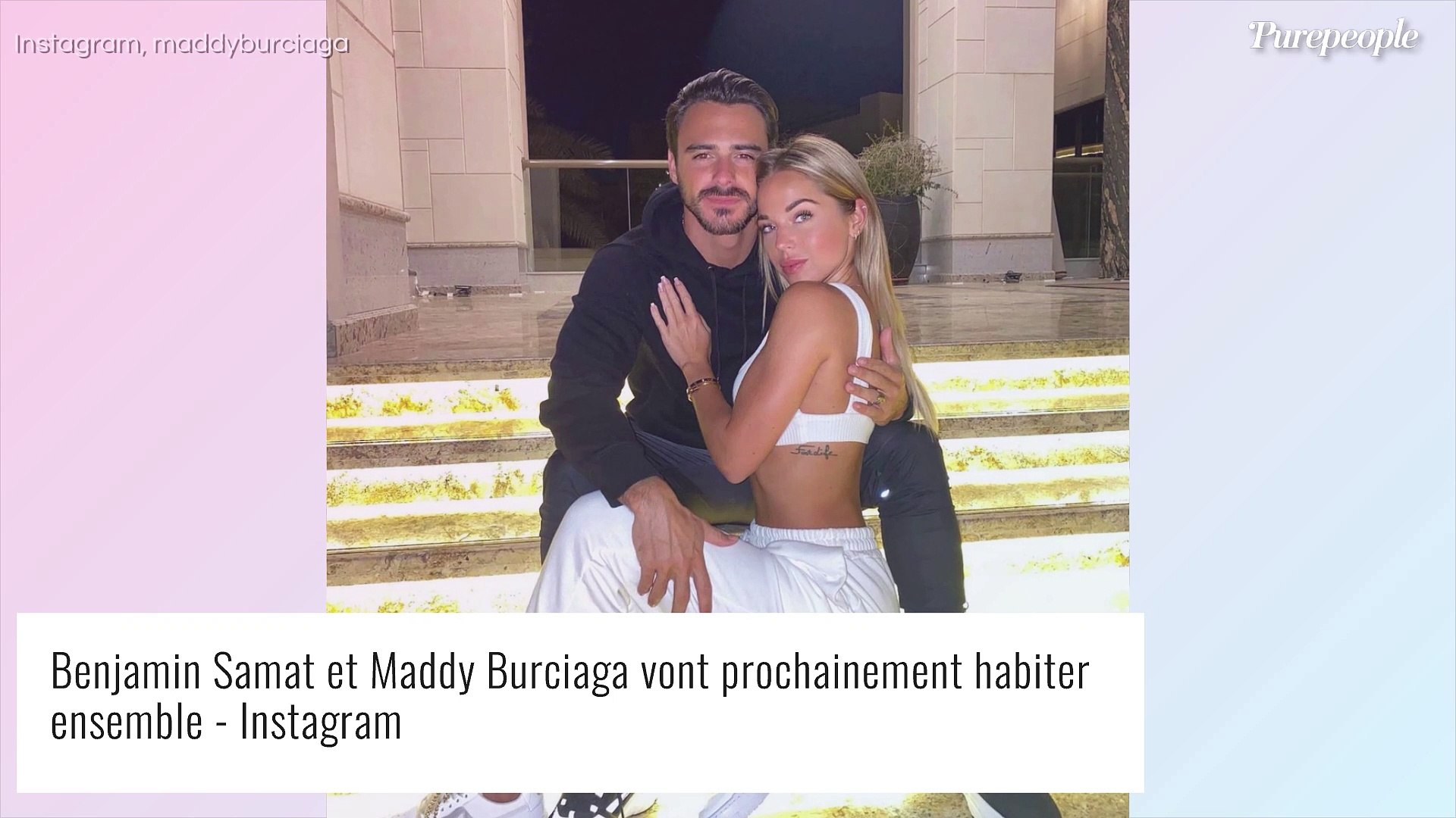 Benjamin Samat Et Maddy Rupture Benjamin Samat en couple avec Maddy Burciaga : elle annonce une belle et  grande nouvelle - Vidéo Dailymotion