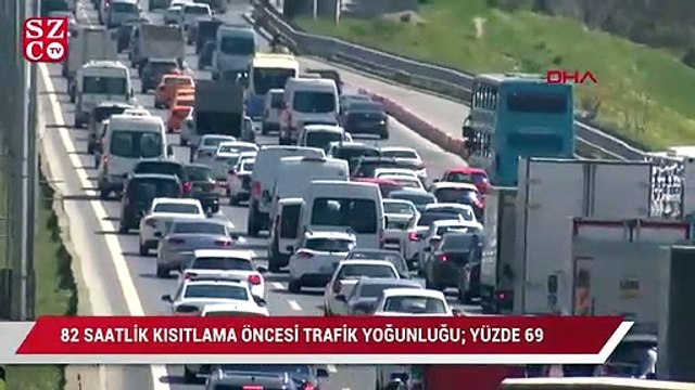 82 Saatlik kısıtlama öncesi trafik yoğunluğu; Yüzde 69