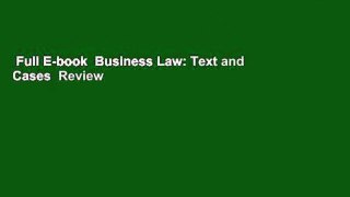 Full E-book  Business Law: Text and Cases  Review
