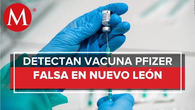 Pfizer detecta vacunas falsas en México