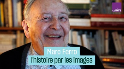 Marc Ferro, l'histoire par les images