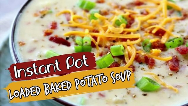 Instant Pot Loaded Baked Potato Soup Step By Step Instant Pot Recipe