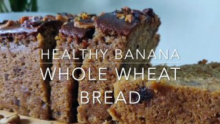 Healthy Whole Wheat Banana Bread | Eggless Moist Banana Bread | Best Bites