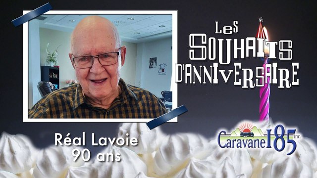 Souhaits d'anniversaire | Capsule 1 | 21 avril 2021