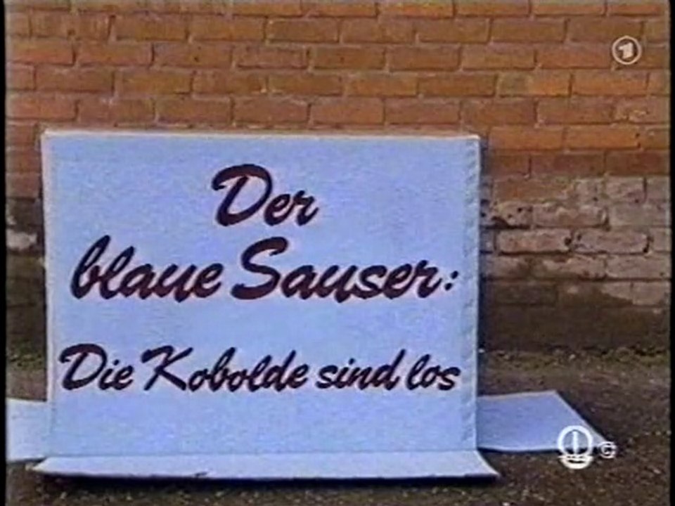 Der blaue Sauser - 	11. Die Kobolde sind los