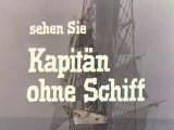 Graf Luckner - 08. Kapitän ohne Schiff