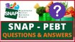 Snap Expanded Benefits & Pandemic Ebt(P-Ebt) Q & A: California & Other States (Snap Food Stamps)