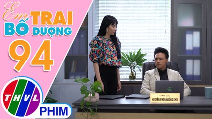 Em trai bố dượng - Tập 94[1]: Thiên Ý tức giận khi biết Khôi ký hợp đồng với Ngân