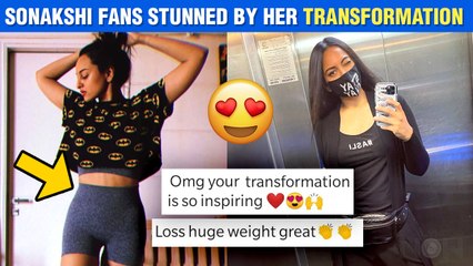 Sonakshi Sinha's UNBELIEVABLE Body Transformation | Fans SHOCKED