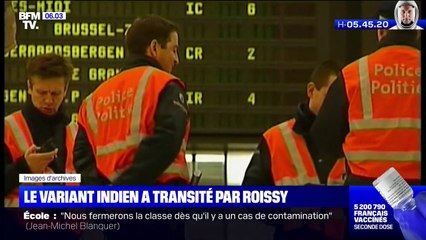 En avril, le variant Indien a transité par Roissy
