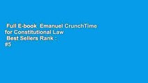 Full E-book  Emanuel CrunchTime for Constitutional Law  Best Sellers Rank : #5