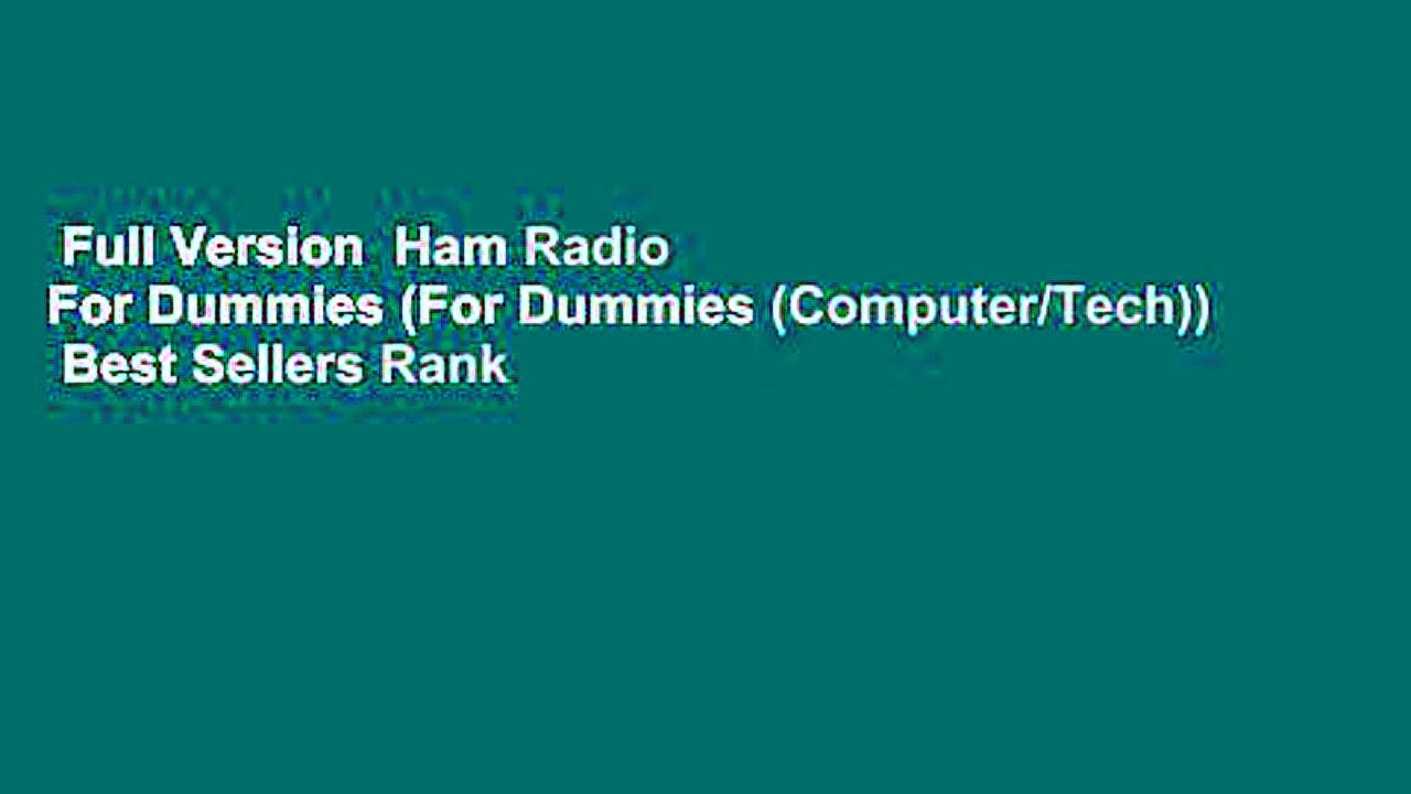Full Version Ham Radio For Dummies (For Dummies Best