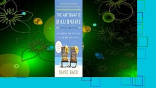 About For Books  The Automatic Millionaire: A Powerful One-Step Plan to Live and Finish Rich  For