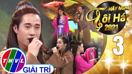 Hãy nghe tôi hát Mùa 5 - Tập 3: Sao em nỡ vội lấy chồng - Tuấn Hoàng