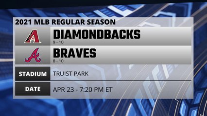 Diamondbacks @ Braves Game Preview for APR 23 -  7:20 PM ET