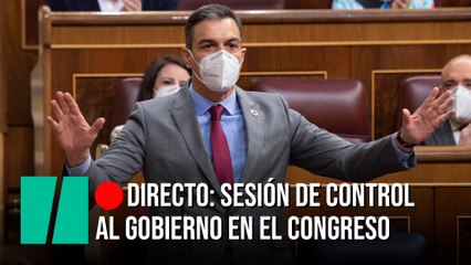 EN DIRECTO: Sesión de control al Gobierno