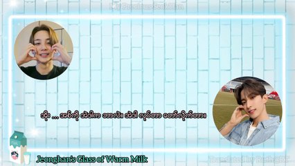 Jeonghan Talks About Dokyeom on his Vlive Radio (Jeonghan's Glass of Warm Milk) Myanmar Sub